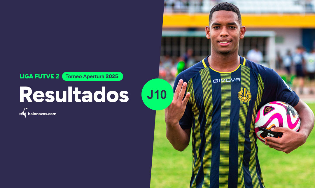 Resultados Jornada 10 de la Liga FutVe 2