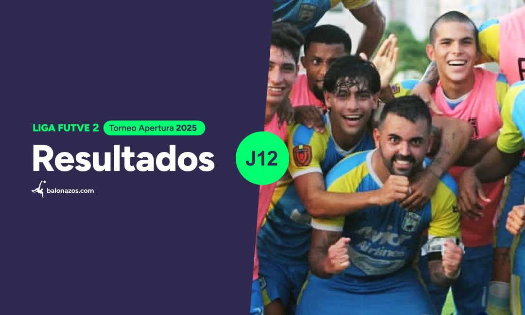 Resultados Jornada 12 Liga FutVe 2